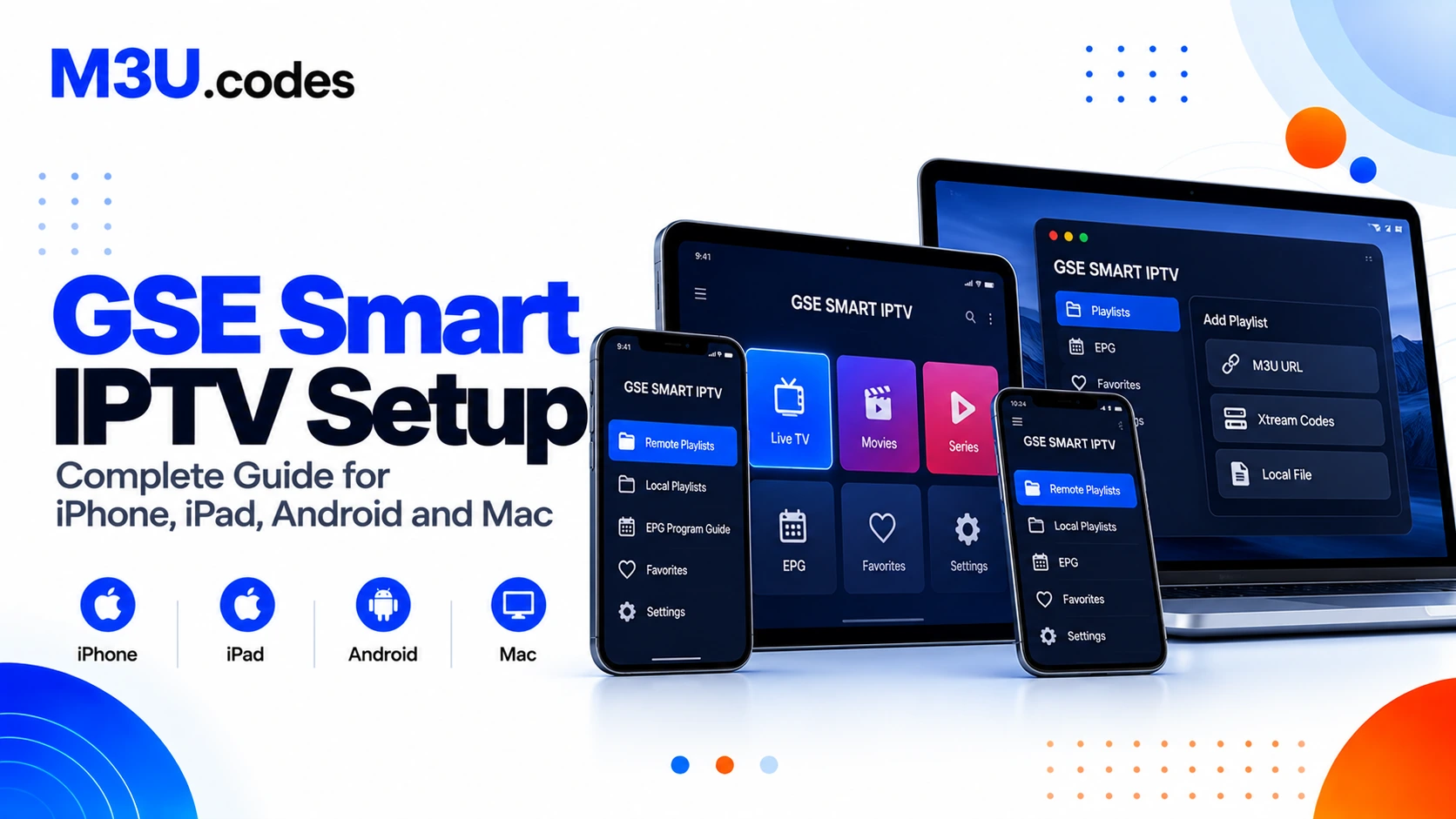 GSE Smart IPTV setup guide for iPhone iPad Android Mac
