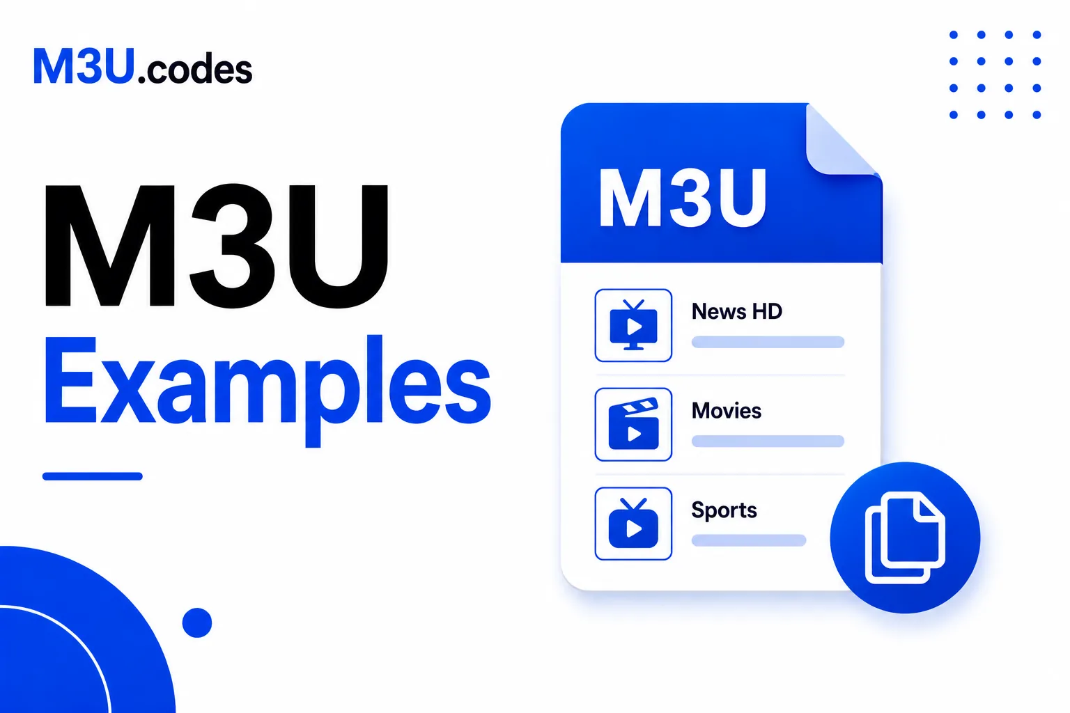M3U File Examples - Ready-to-use playlist templates